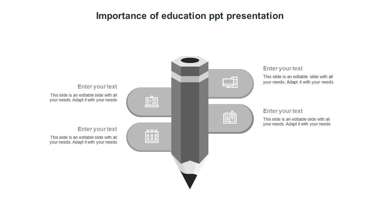 Importance Of Education PPT Presentation-grey